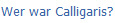 Wer war Calligaris?